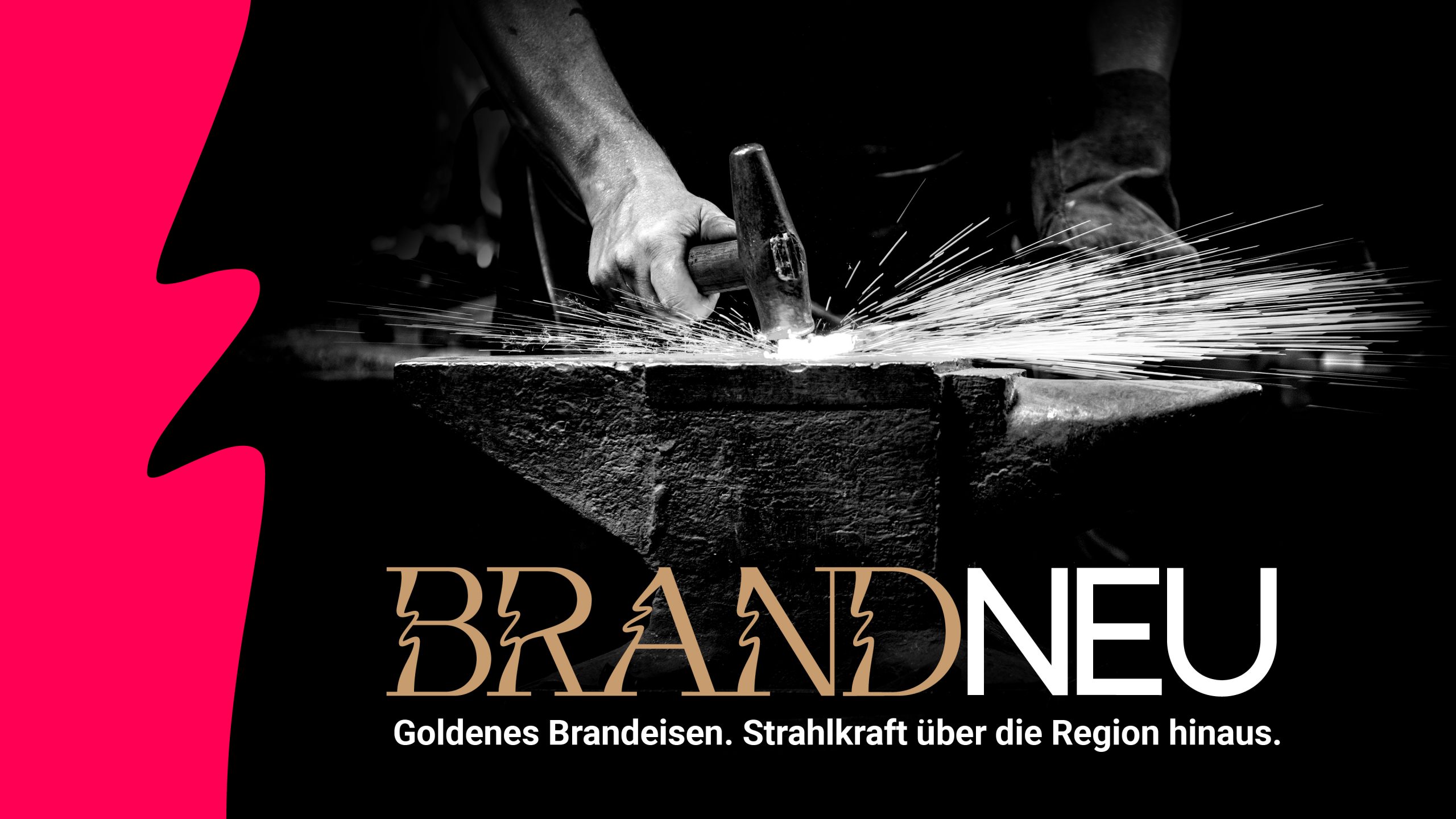 Relaunch Story Goldenes Brandeisen